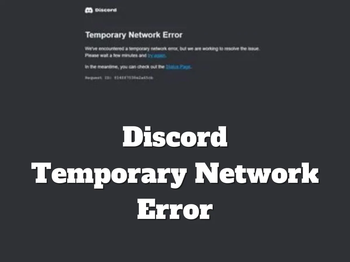 How To solve Discord Temporary Network Error:
