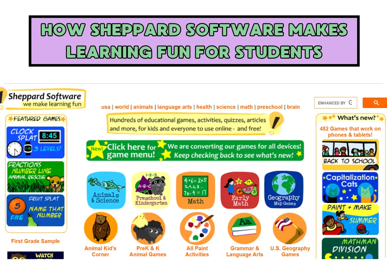 How Sheppard Software Makes Learning Fun for Students of All Ages